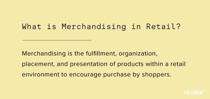 What is merchandising in retail? The meaning of merchandising