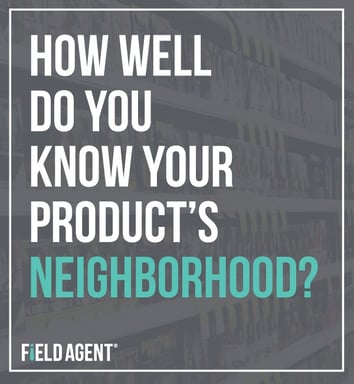 How Well Do You Know Your Retail Neighborhood?
