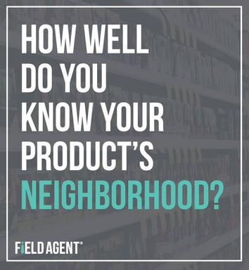 How Well Do You Know Your Retail Neighborhood? How Well Do You Know Your Retail Neighborhood?