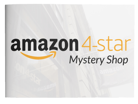 Amazon 4-star Mystery Shop Report