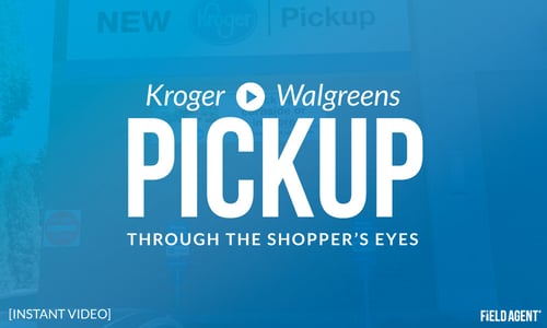 Kroger Walgreens Pickup: Through the Shopper's Eyes