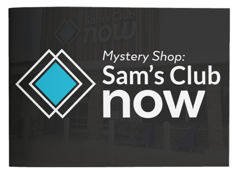 Sam's Club Now Mystery Shop Report