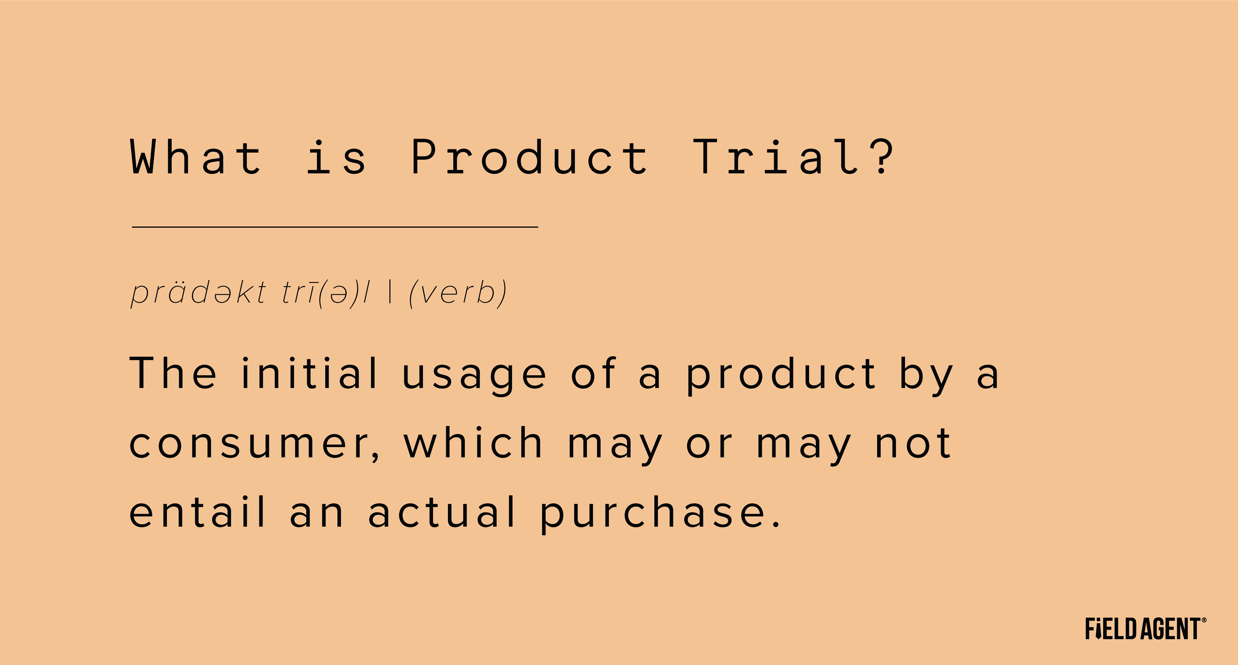 The definition of product trial